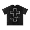"He died for you" Oversized Cotton T-Shirt